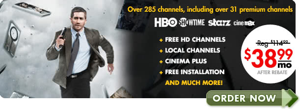 DIRECTV - Over 285 channels, including every premium channel